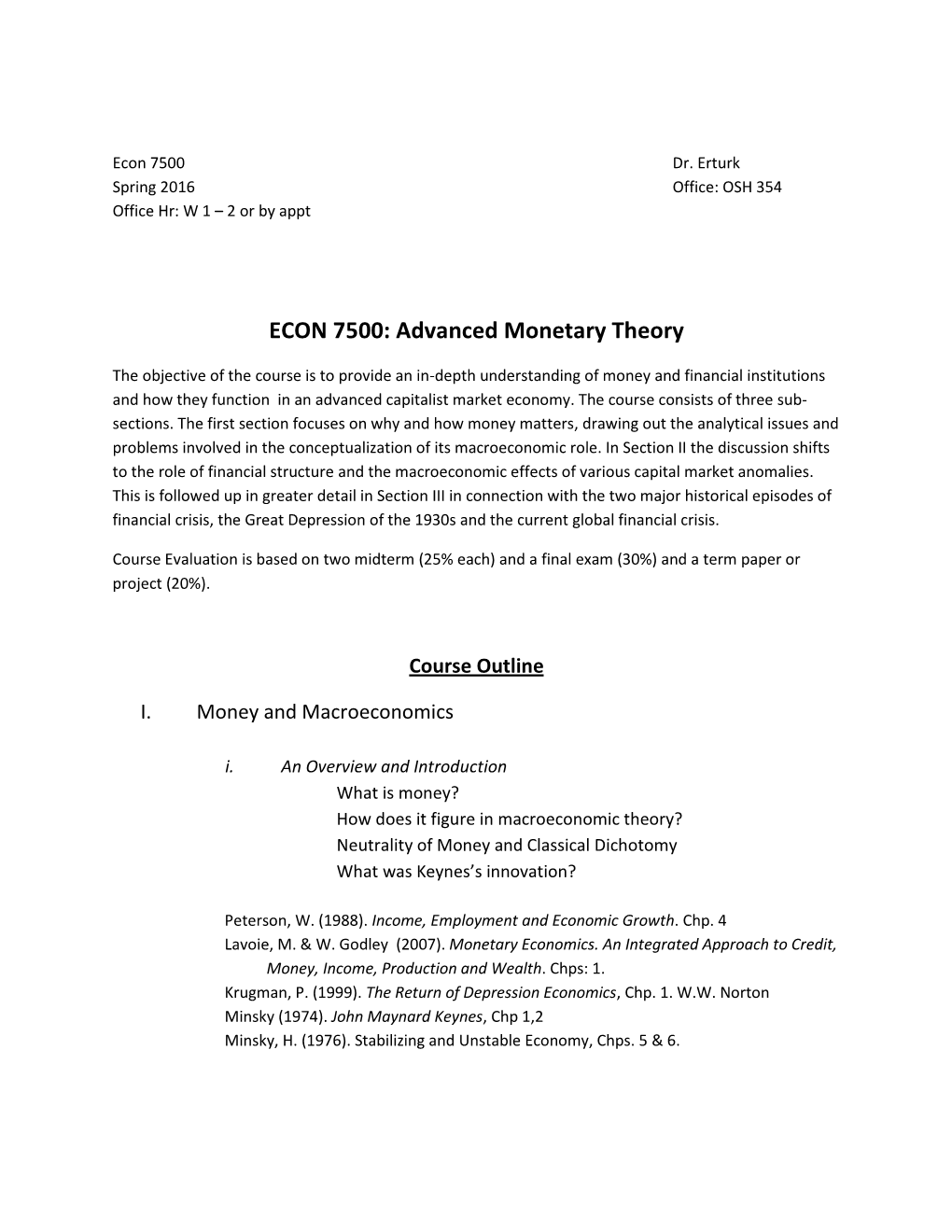 ECON 7500: Advanced Monetary Theory