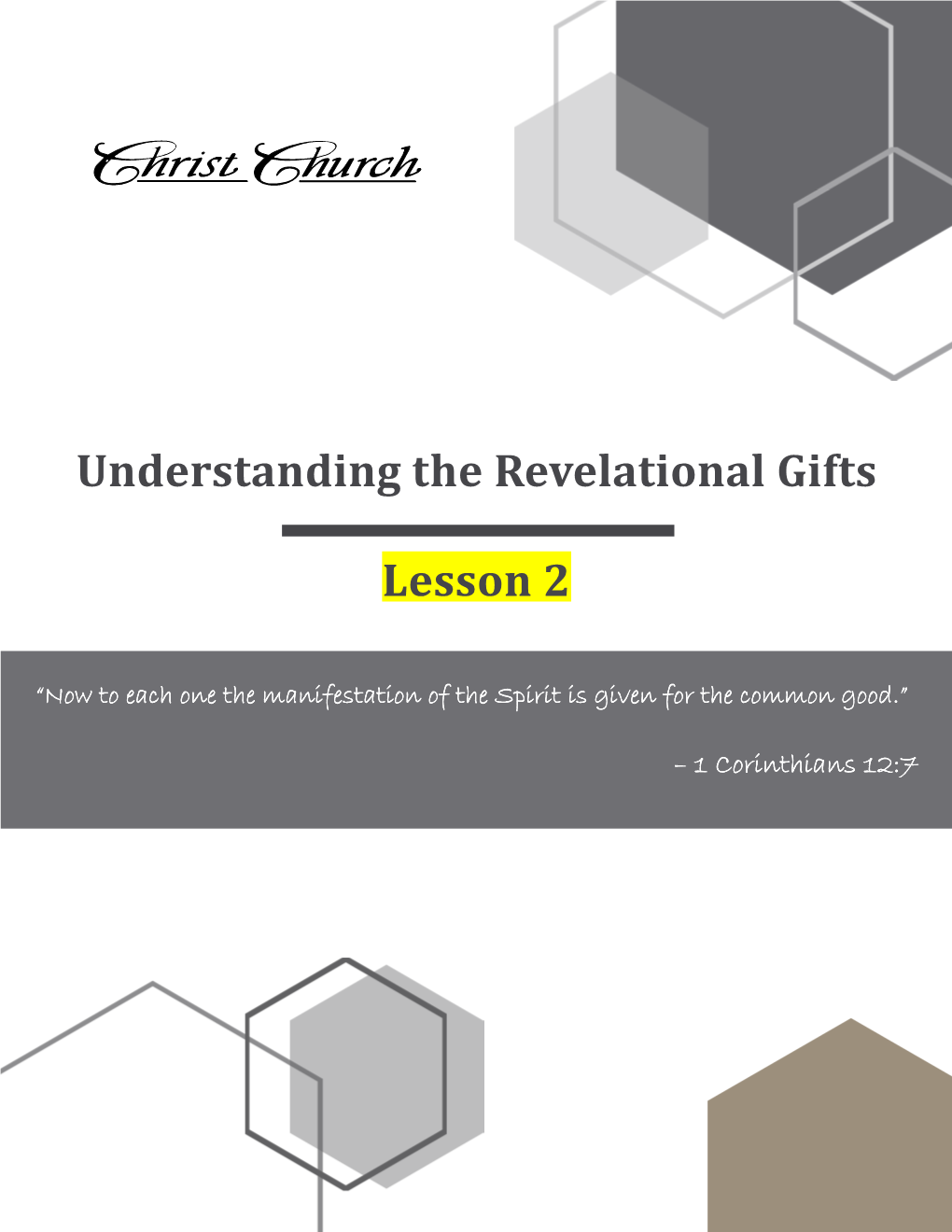 Understanding the Revelational Gifts Lesson 2