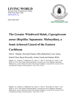 The Greater Windward Skink, Copeoglossum Aurae (Reptilia: Squamata: Mabuyidae), a Semi-Arboreal Lizard of the Eastern Caribbean John C