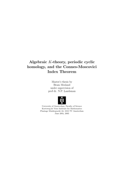 Algebraic K-Theory, Periodic Cyclic Homology, and the Connes-Moscovici Index Theorem