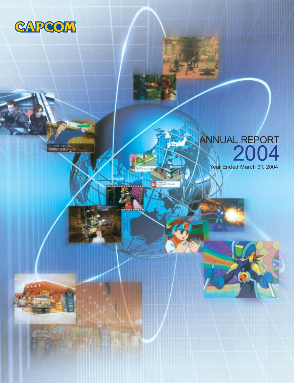 ANNUAL REPORT 2004 Year Ended March 31, 2004 Profile Capcom’S Core Business Is Developing and Distributing Home Video Game Software