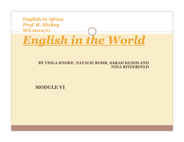 Contact Linguistics and World Englishes