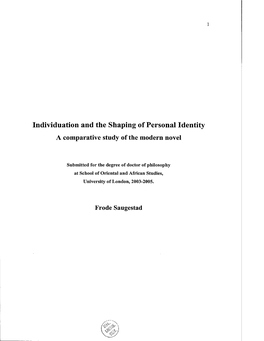Individuation and the Shaping of Personal Identity a Comparative Study of the Modern Novel