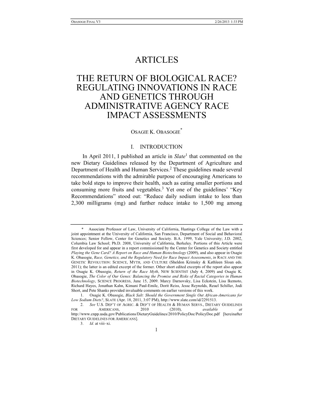 Articles the Return of Biological Race? Regulating Innovations in Race and Genetics Through Administrative Agency Race Impact Assessments