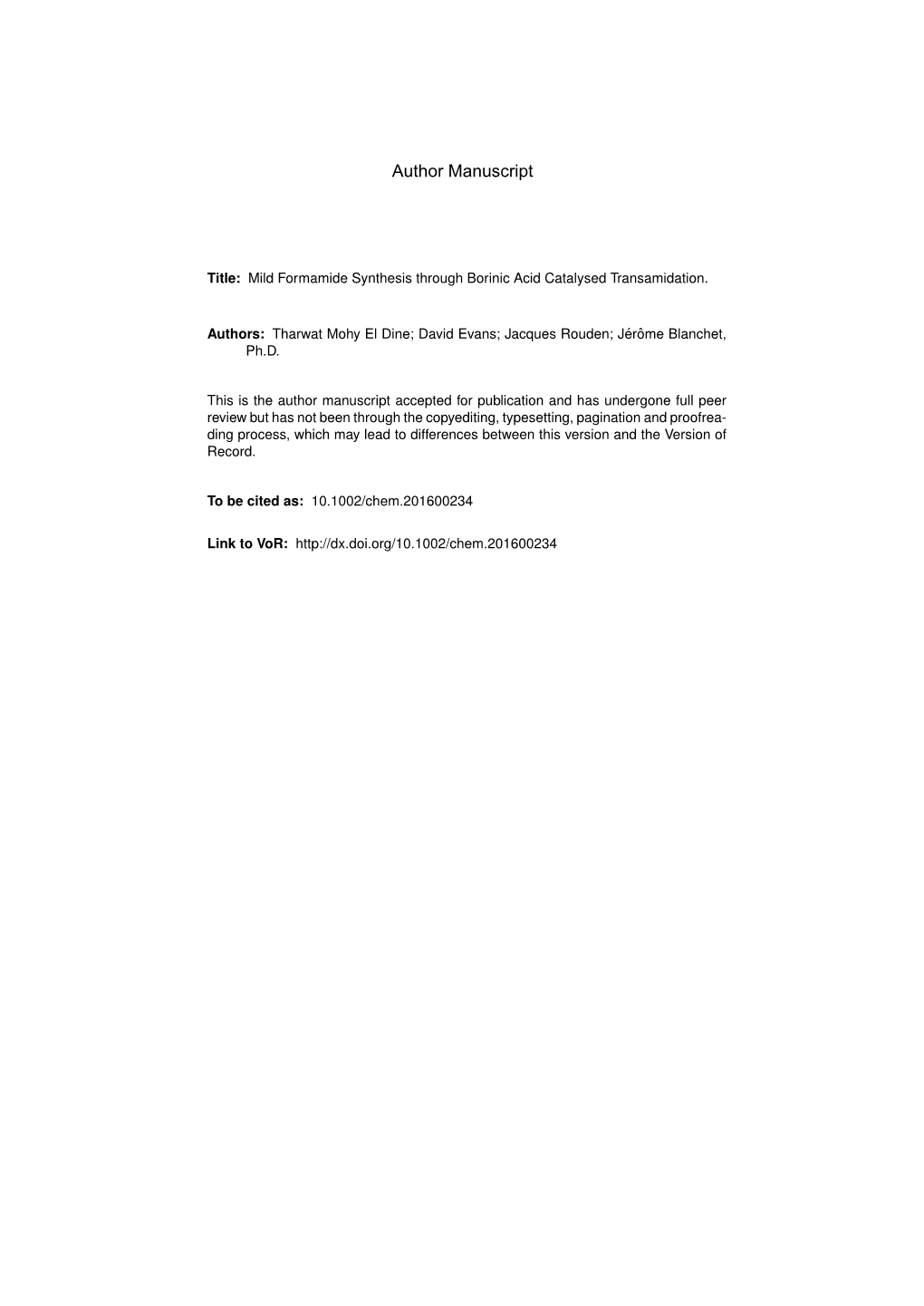 Formamide Synthesis Through Borinic Acid Catalysed Transamidation