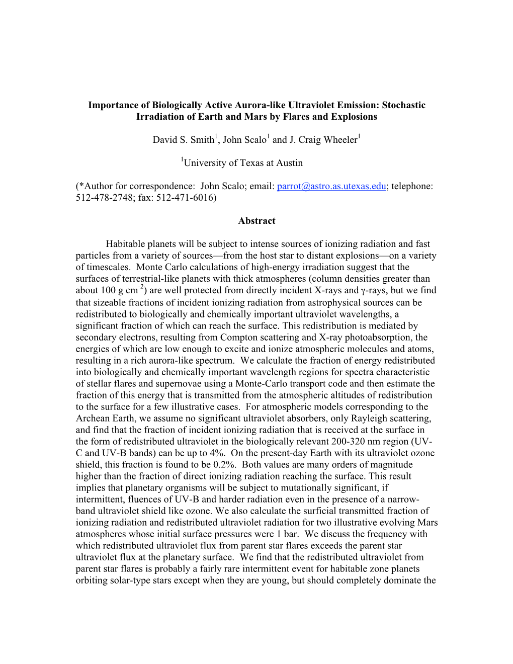 Importance of Biologically Active Aurora-Like Ultraviolet Emission: Stochastic Irradiation of Earth and Mars by Flares and Explosions