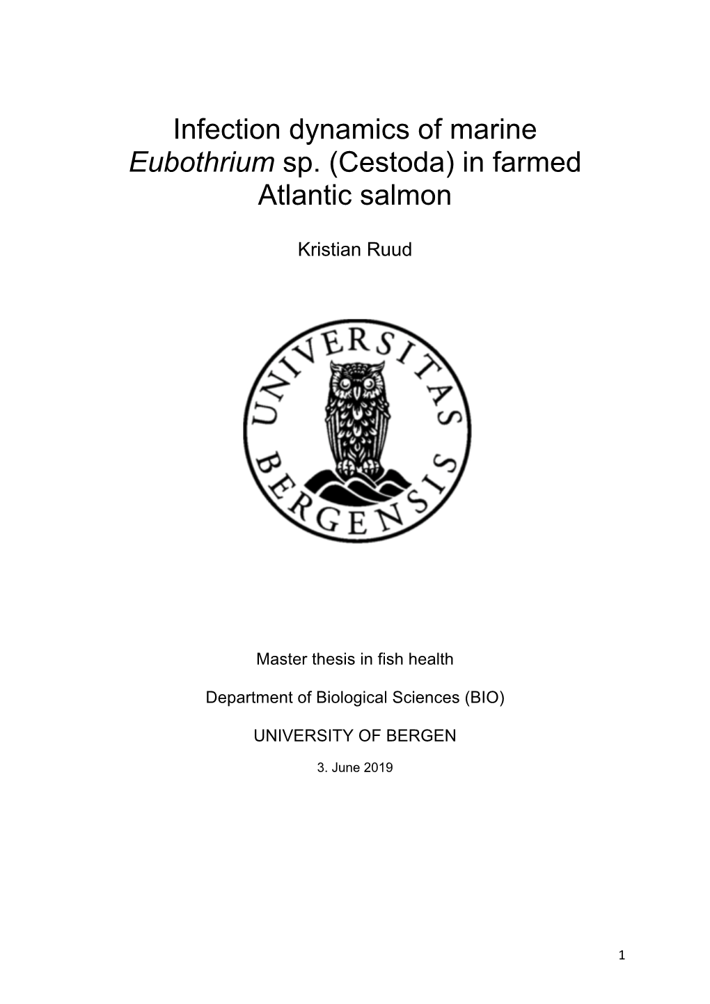 Infection Dynamics of Marine Eubothrium Sp