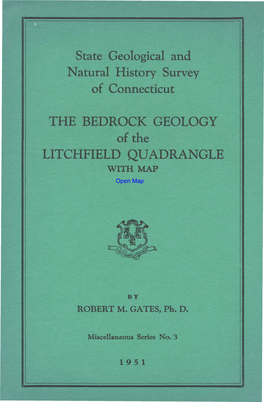 The Bedrock Geology of the Litchfield Quadrangle with Geological Map