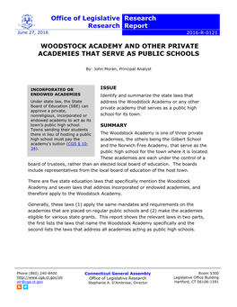 Woodstock Academy and Other Private Academies That Serve As Public Schools