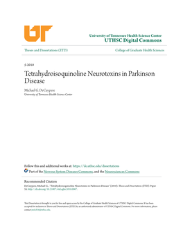 Tetrahydroisoquinoline Neurotoxins in Parkinson Disease Michael G