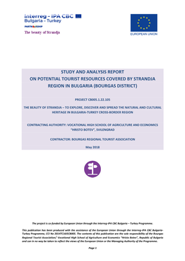 Study and Analysis Report on Potential Tourist Resources Covered by Strandja Region in Bulgaria (Bourgas District)