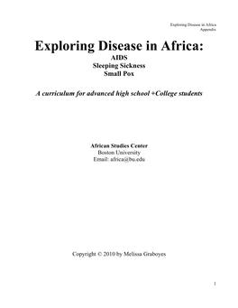 Exploring Disease in Africa: AIDS Sleeping Sickness Small Pox