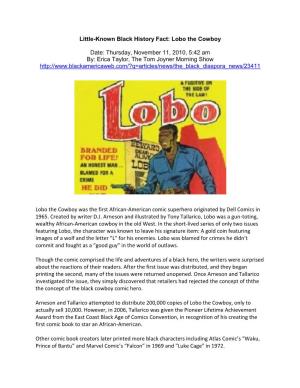 Little-Known Black History Fact: Lobo the Cowboy Date: Thursday