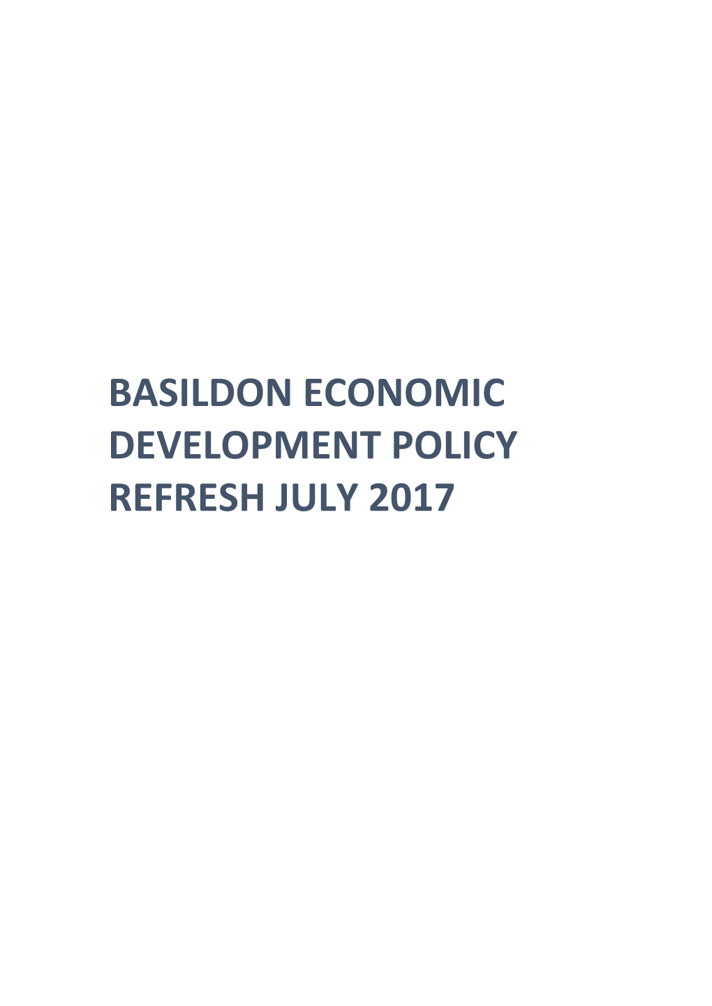 Basildon Economic Development Policy Refresh July 2017