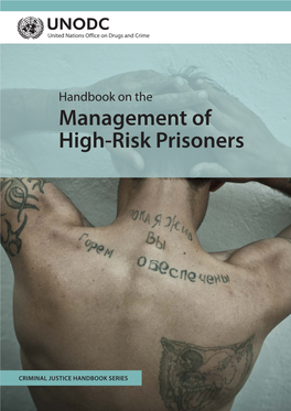 UNODC Handbook on Management of High-Risk Prisoners