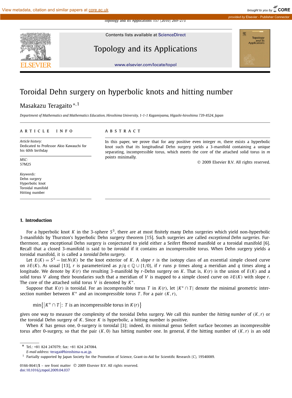 Toroidal Dehn Surgery on Hyperbolic Knots and Hitting Number ∗ Masakazu Teragaito ,1