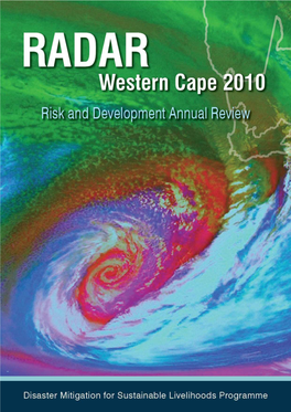 RADAR Western Cape 2010 Risk and Development Annual Review