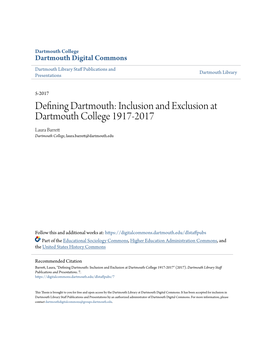 Inclusion and Exclusion at Dartmouth College 1917-2017 Laura Barrett Dartmouth College, Laura.Barrett@Dartmouth.Edu