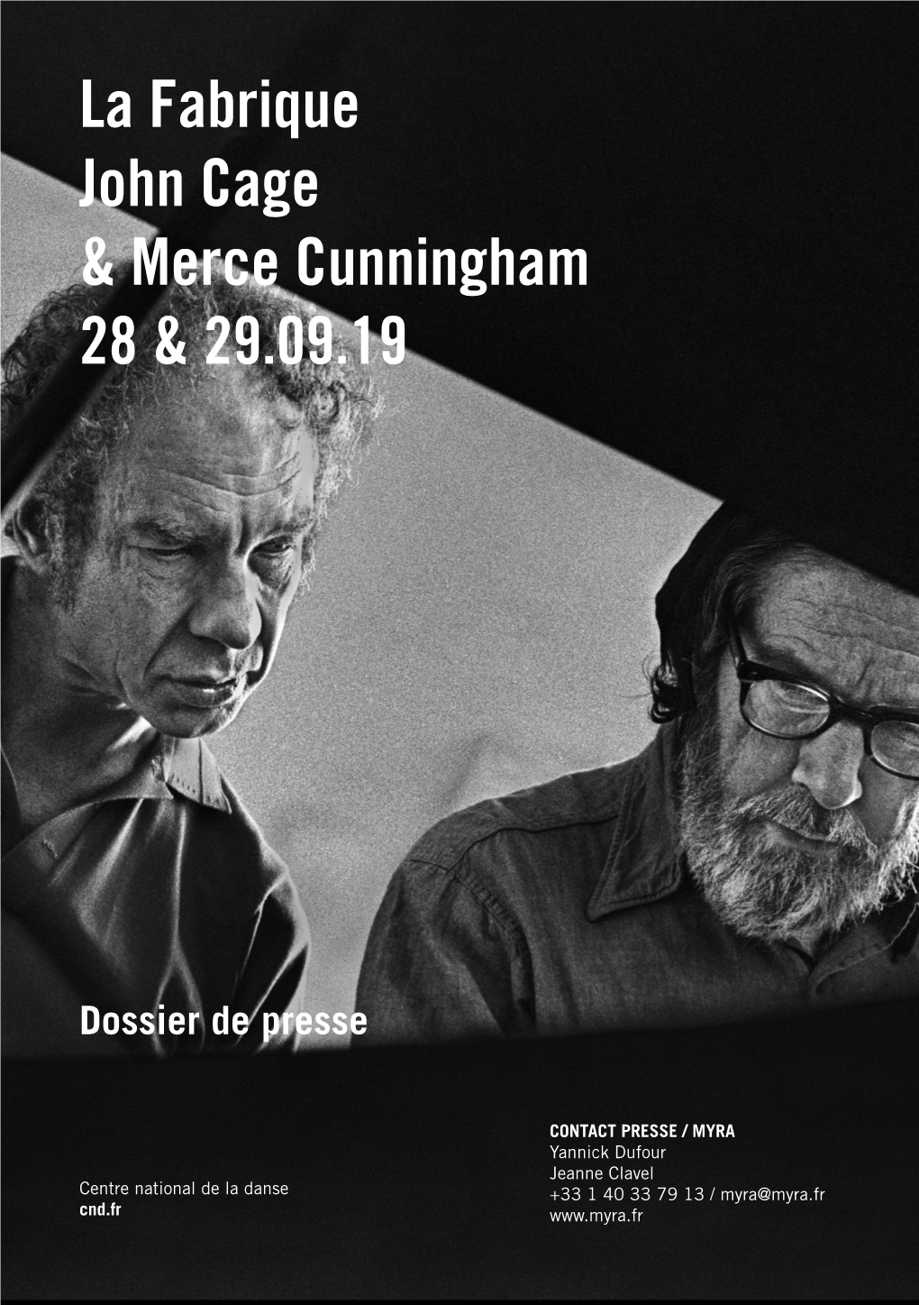 Dossier De Presse, La Fabrique John Cage & Merce Cunningham