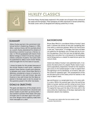 Aldous Huxley Books Explored in This Project Are All Based in the Contrast of the Utopia and the Dystopia