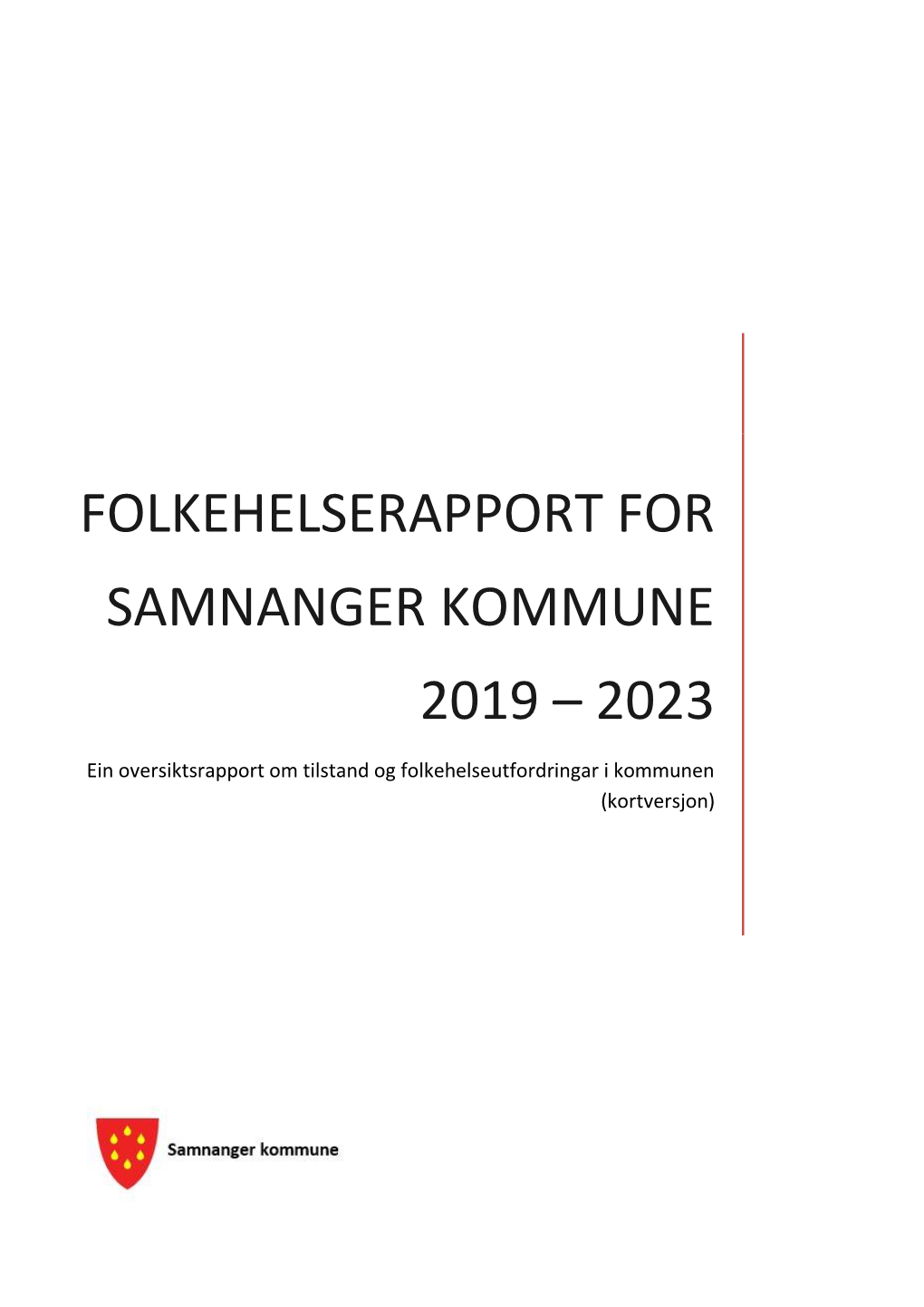 Folkehelserapport for Samnanger Kommune 2019 – 2023