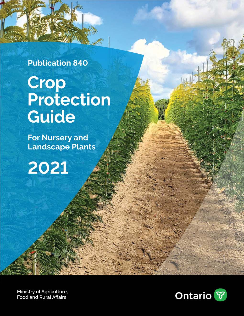 Publication 840 Crop Protection Guide for Nursery and Landscape Plants 2021