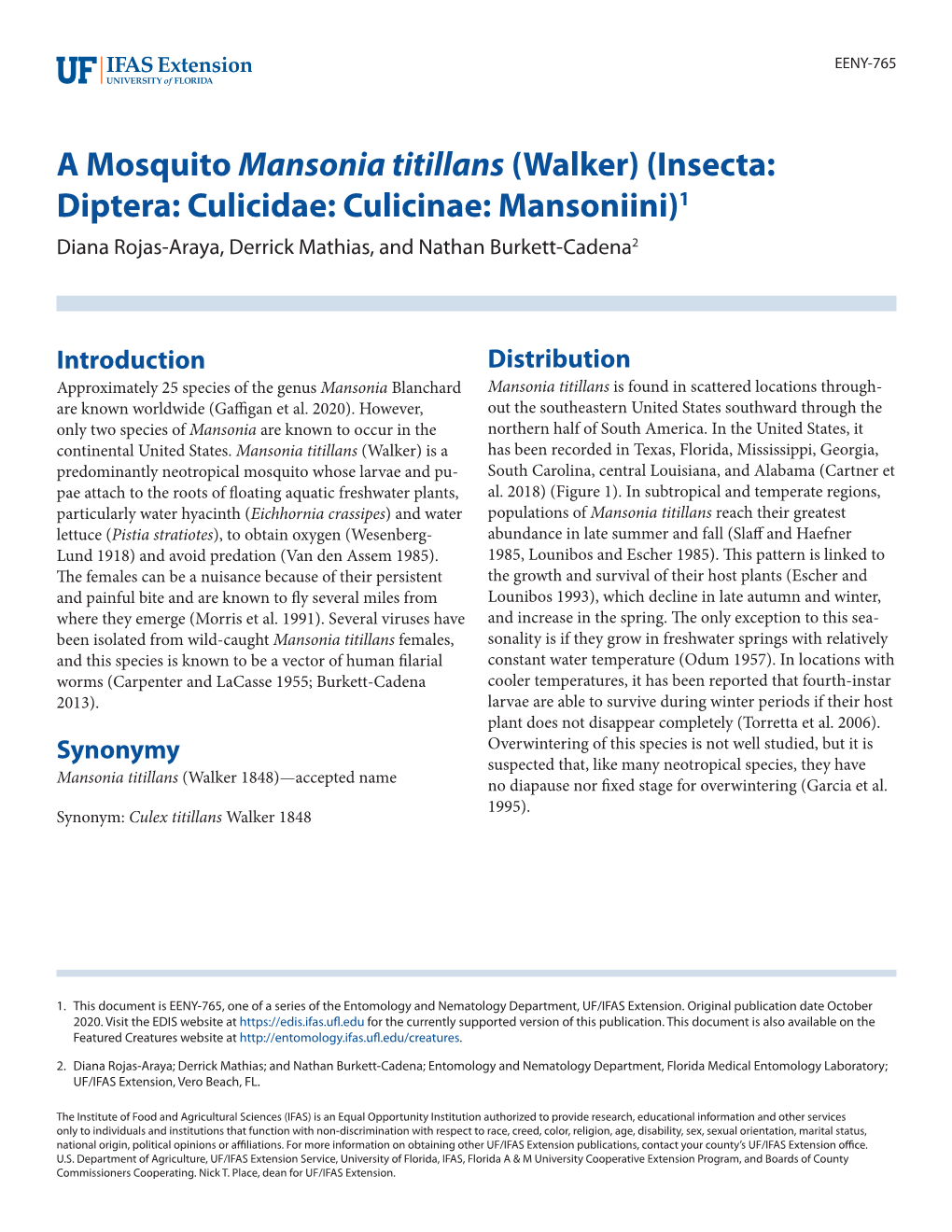 A Mosquito Mansonia Titillans (Walker) (Insecta: Diptera: Culicidae: Culicinae: Mansoniini)1 Diana Rojas-Araya, Derrick Mathias, and Nathan Burkett-Cadena2