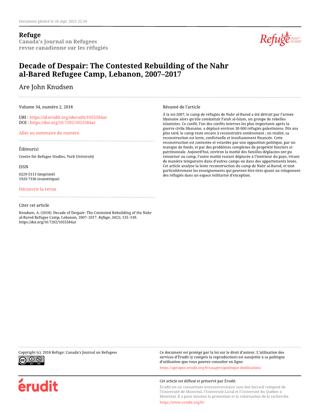 The Contested Rebuilding of the Nahr Al-Bared Refugee Camp, Lebanon, 2007–2017 Are John Knudsen