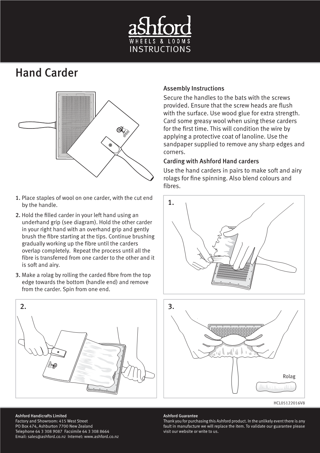 Hand Carder Assembly Instructions Secure the Handles to the Bats with the Screws Provided