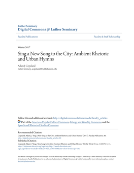 Sing a New Song to the City: Ambient Rhetoric and Urban Hymns Adam J