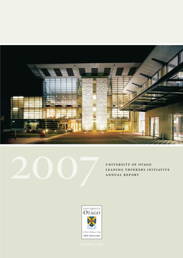 2007University of Otago Leading Thinkers Initiative Annual Report
