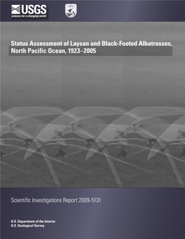 Status Assessment of Laysan and Black-Footed Albatrosses, North Pacific Ocean, 1923–2005