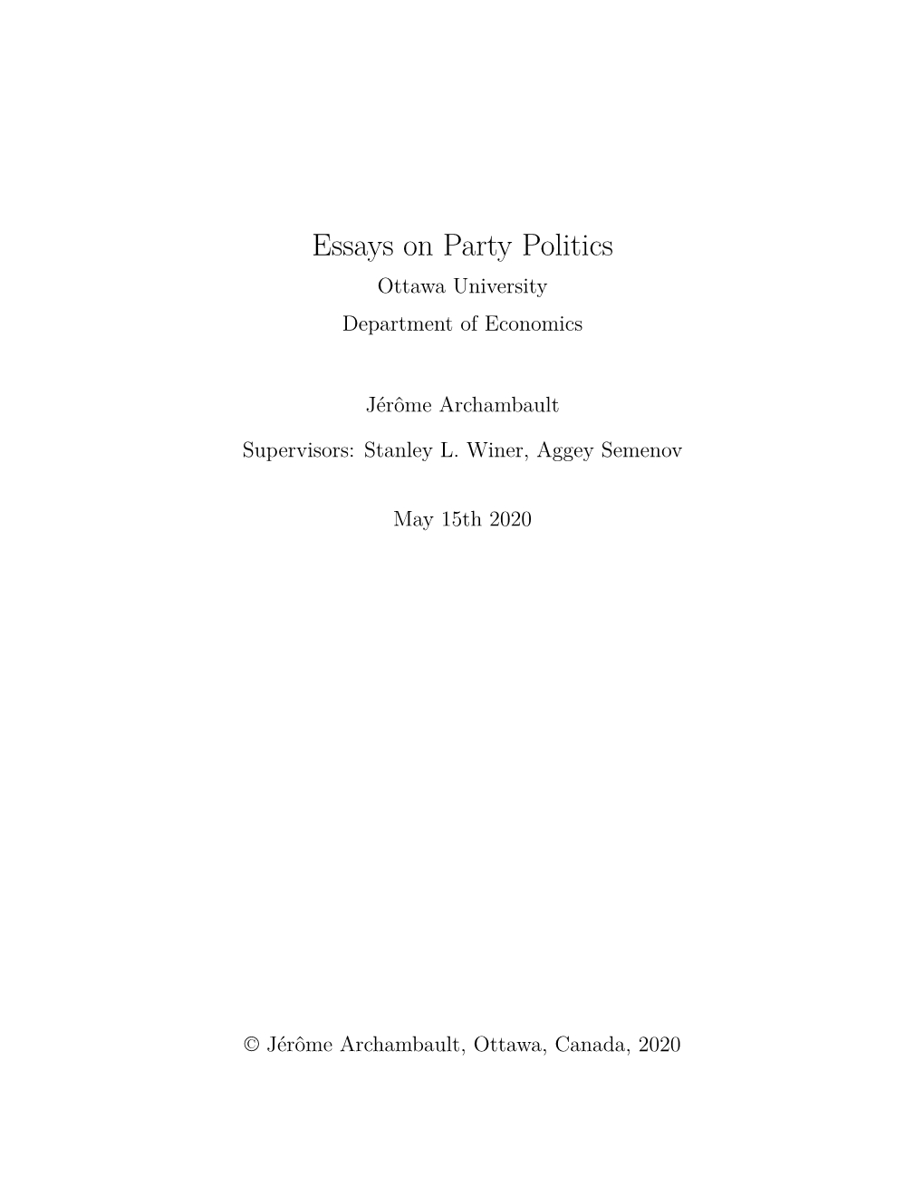 Essays on Party Politics Ottawa University Department of Economics