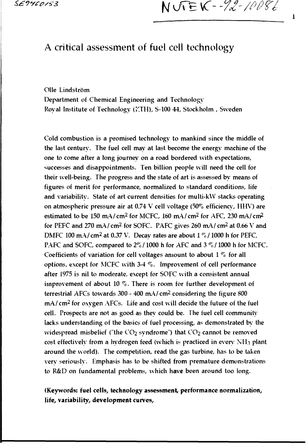 A Critical Assessment of Fuel Cell Technology