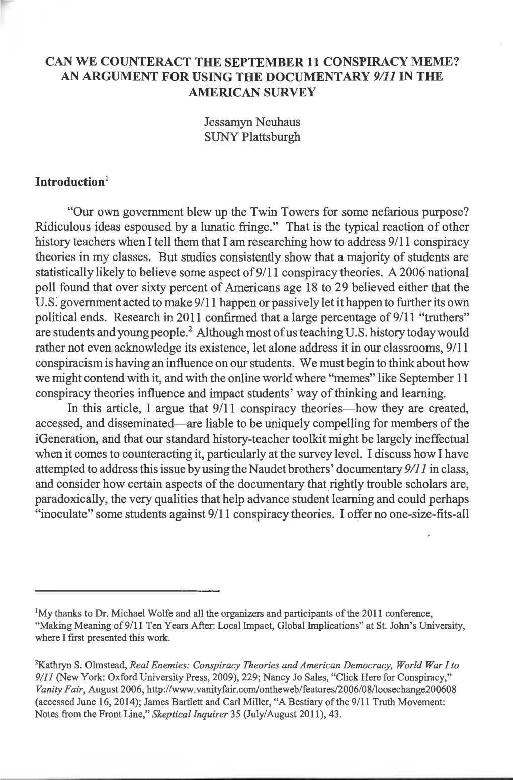 CAN WE COUNTERACT the SEPTEMBER 11 CONSPIRACY MEME? an ARGUMENT for USING the DOCUMENTARY 9111 in the AMERICAN SURVEY Introducti