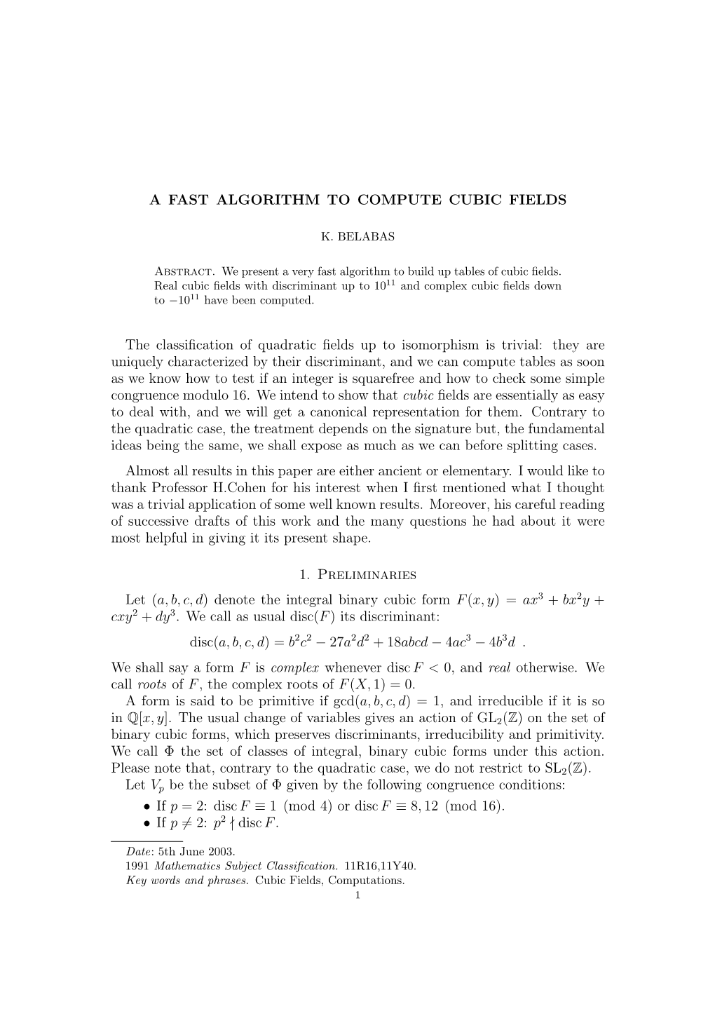 A FAST ALGORITHM to COMPUTE CUBIC FIELDS the Classification Of