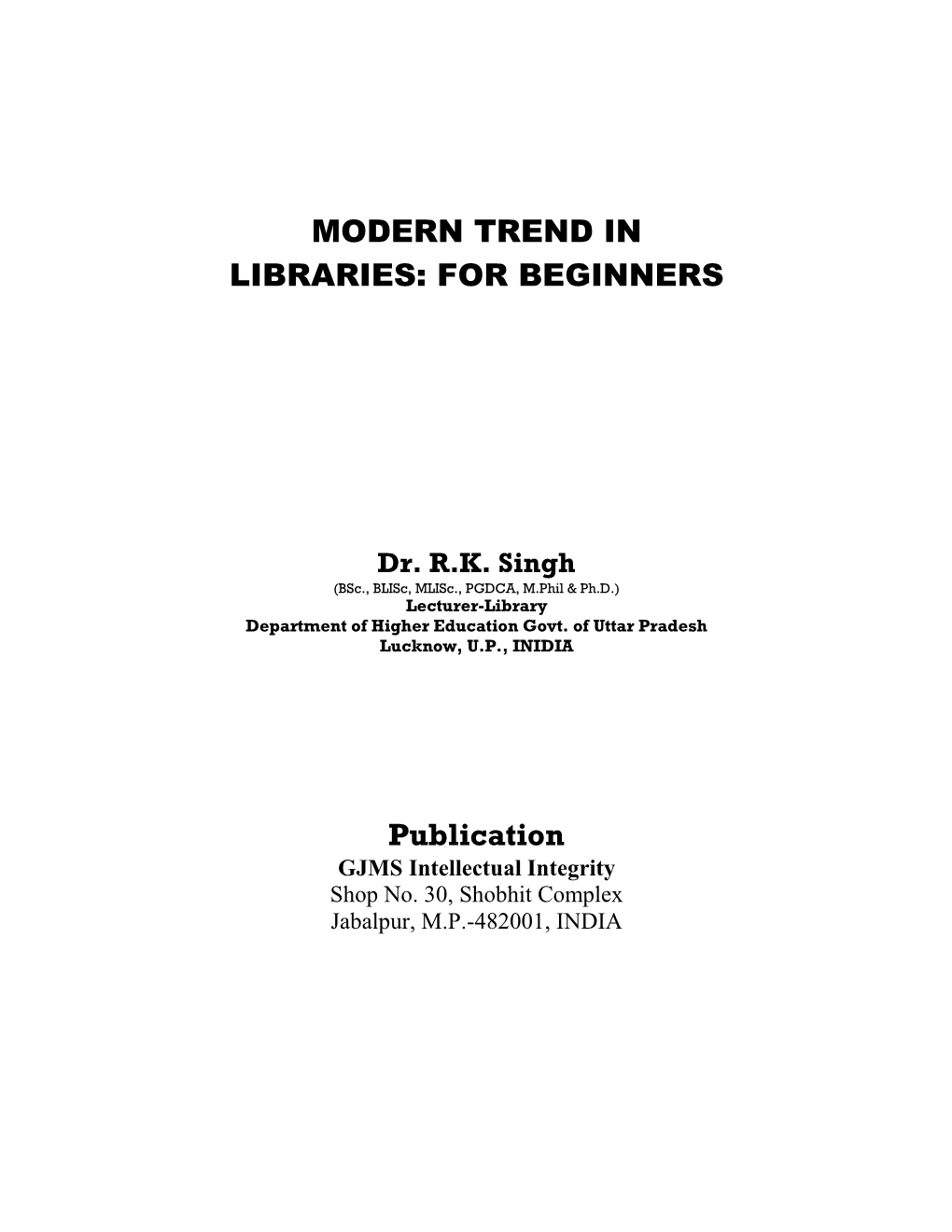 Modern Trend in Libraries for Beginners- Book