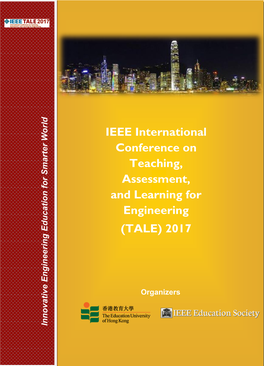 IEEE International Conference on Teaching, Assessment, and Learning for Engineering (TALE) 2017