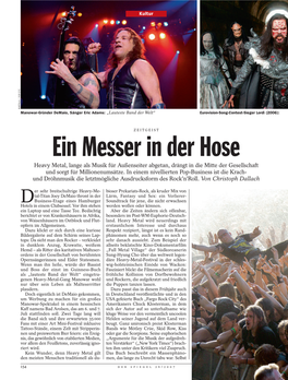 Ein Messer in Der Hose Heavy Metal, Lange Als Musik Für Außenseiter Abgetan, Drängt in Die Mitte Der Gesellschaft Und Sorgt Für Millionenumsätze