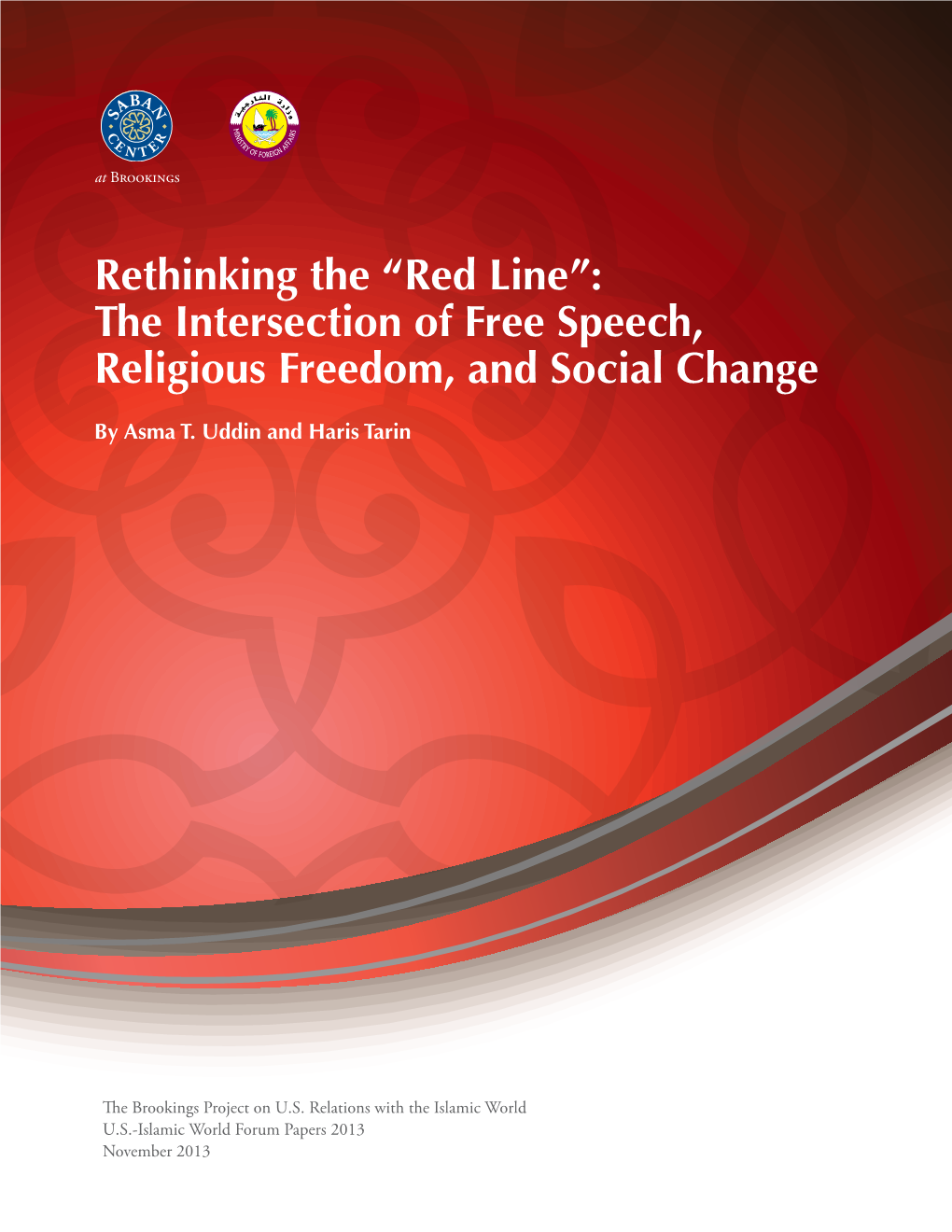 “Red Line”: the Intersection of Free Speech, Religious Freedom, and Social Change