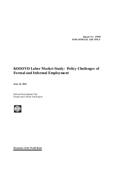 KOSOVO Labor Market Study: Policy Challenges of Formal and Informal Employment