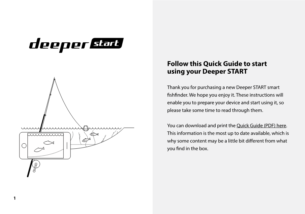 Follow This Quick Guide to Start Using Your Deeper START