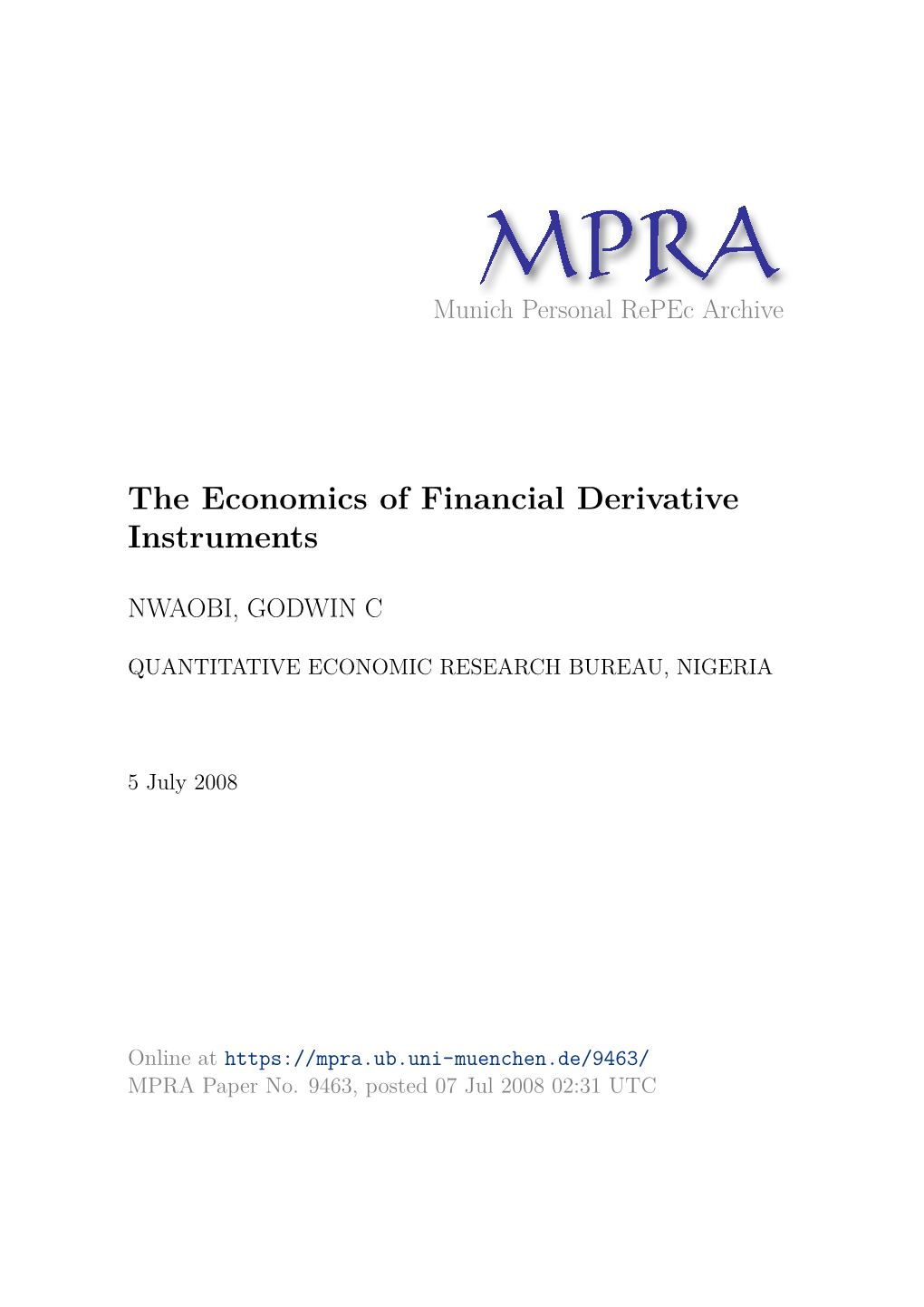 The Economics of Financial Derivative Instruments