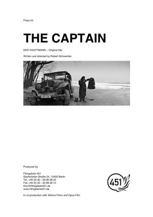 Press Kit the CAPTAIN Film by Robert