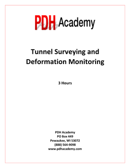 Tunnel Surveying and Deformation Monitoring