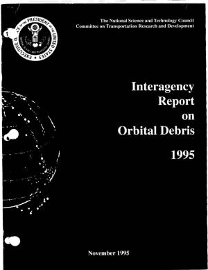 Interagency Report on Orbital Debris
