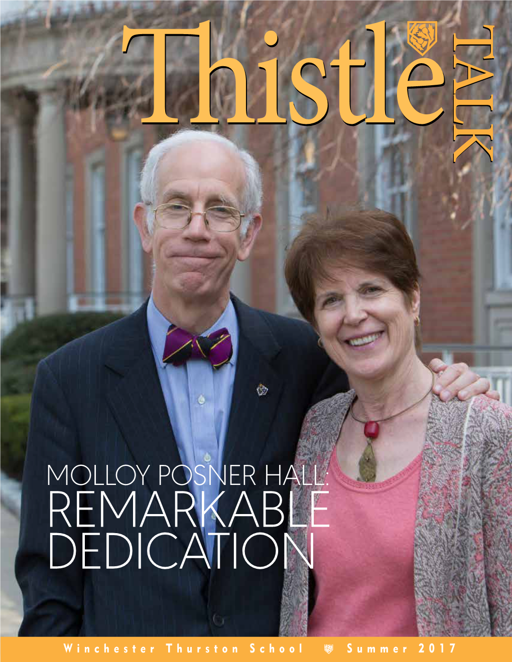 Molloy Posner Hall: Remarkable Dedication