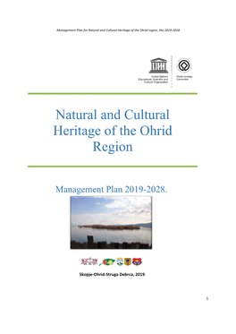 Natural and Cultural Heritage of the Ohrid Region, the 2019‐2018