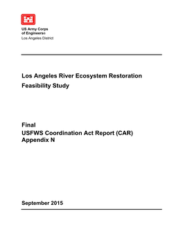 Los Angeles River Ecosystem Restoration Integrated Feasibility Report/2014 Draft EIS/EIS)