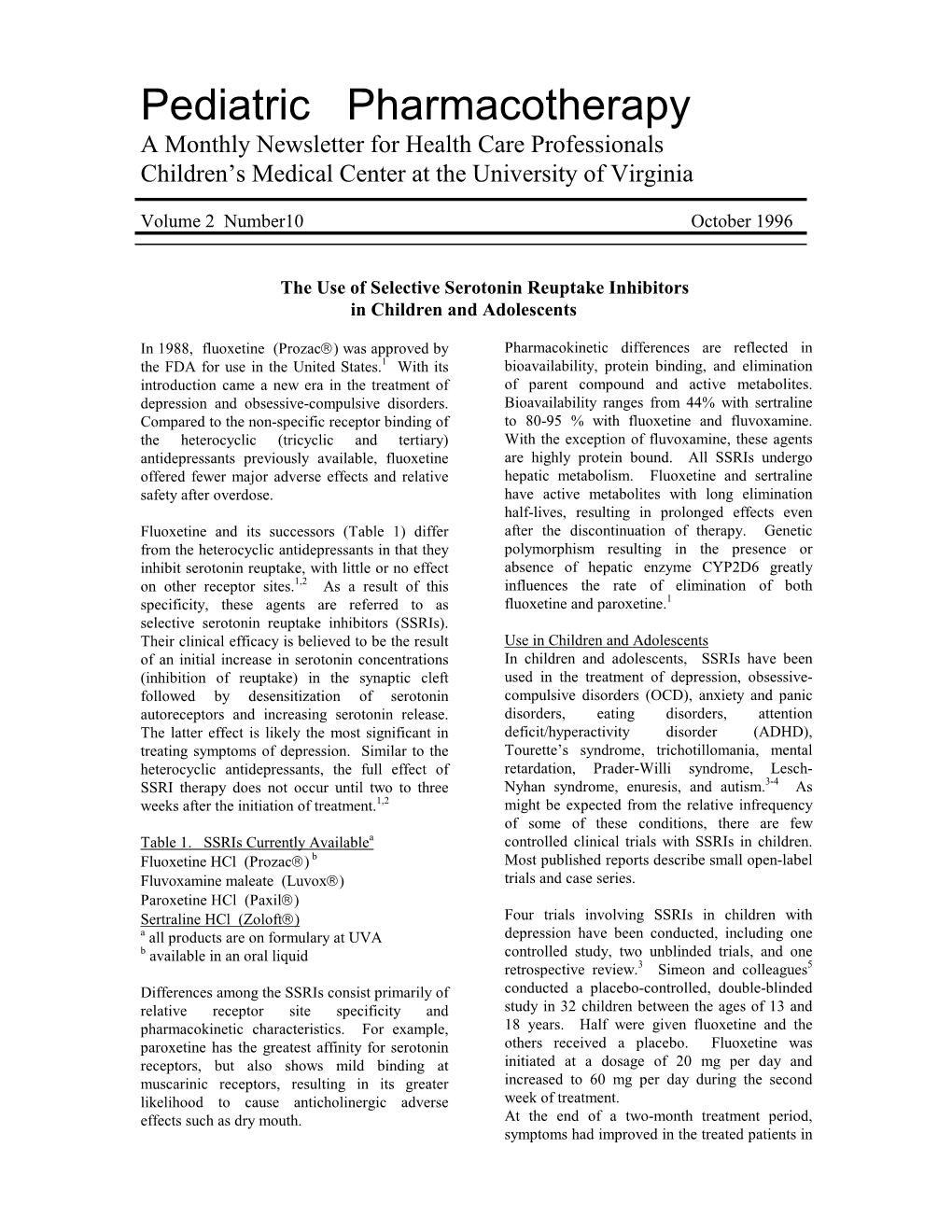 Pediatric Pharmacotherapy a Monthly Newsletter for Health Care Professionals Children’S Medical Center at the University of Virginia